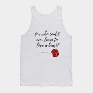 Learn to Love a Beast Tank Top